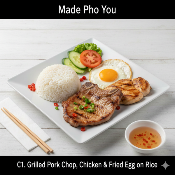 C1. Grilled Pork Chop, Chicken & Fried Egg on Rice (Cơm Sườn Gà Nướng Ốp-La)