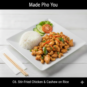 C6. Stir-Fry Chicken & Cashew on Rice (Cơm Gà Xào Hột Điều)