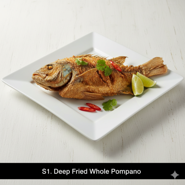 S1. Deep Fried Whole Pompano - Cá Chim Trắng Chiên