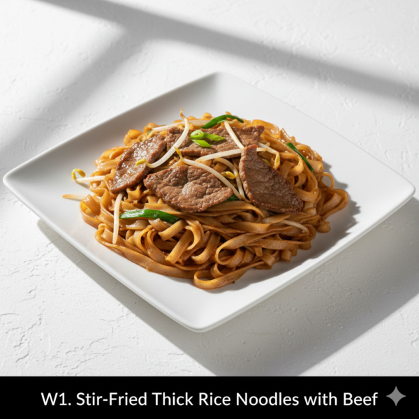 W1. Stir-Fried Thick Rice Noodles with Beef - Hủ Tiếu Xào Thịt Bò